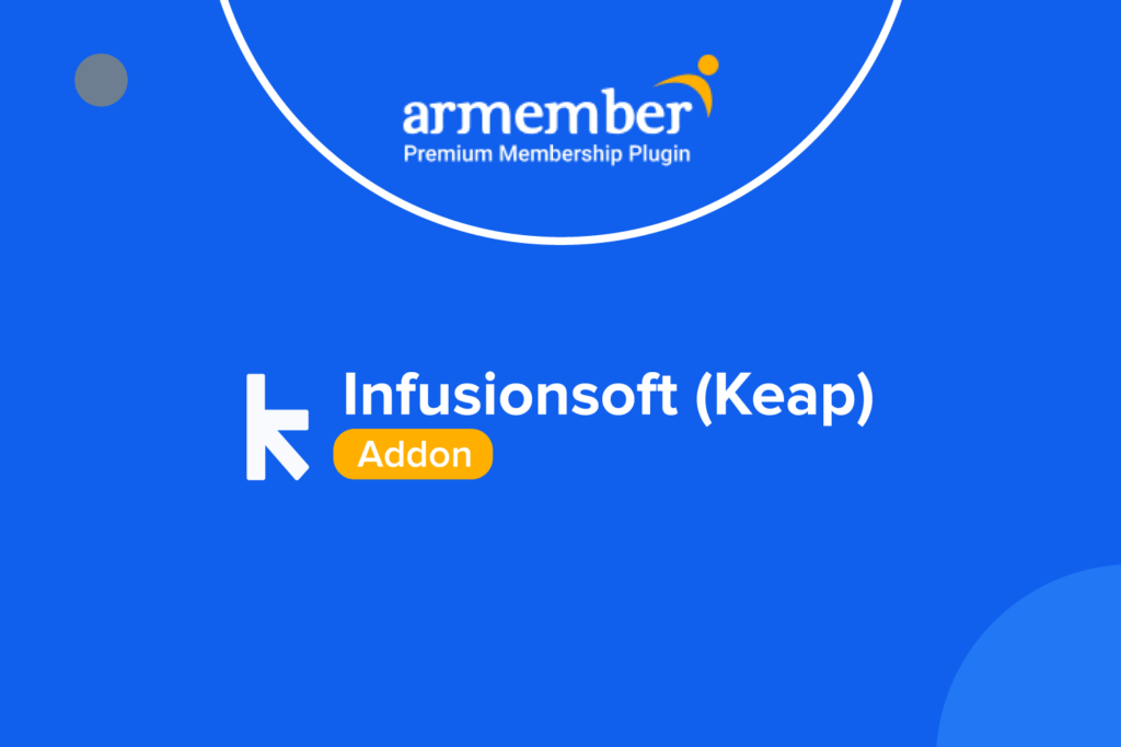 ARMember Infusionsoft (Keap) v1.1