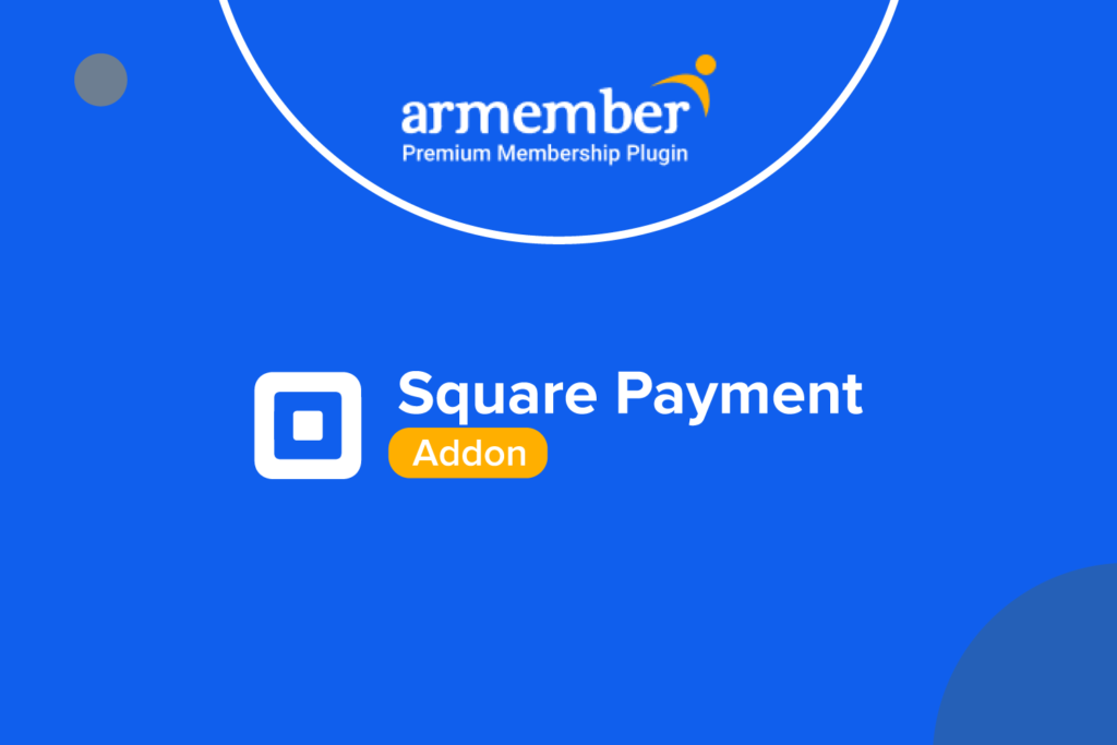 ARMember Square Payment Addon v1.0