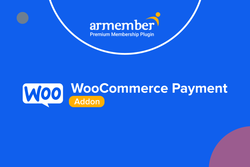 ARMember WooCommerce Payment Addon v1.4